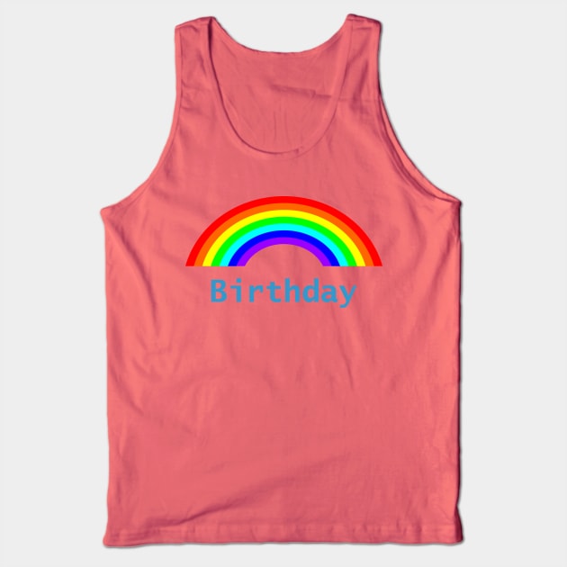 Birthday Rainbow Tank Top by ellenhenryart